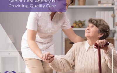 How to Ensure Your Senior Care Agency is Providing Quality Care